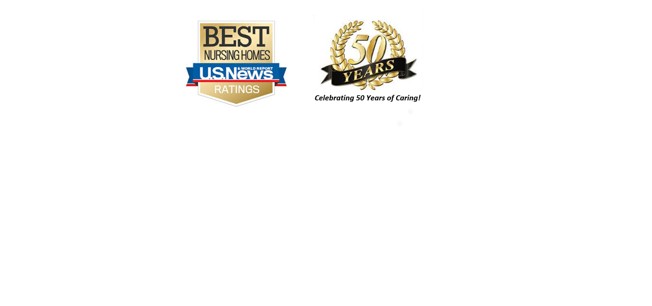 Best Nursing Home - 5 Star Medicare Rated - Top Choice Award - Deficiency Free State Survey!